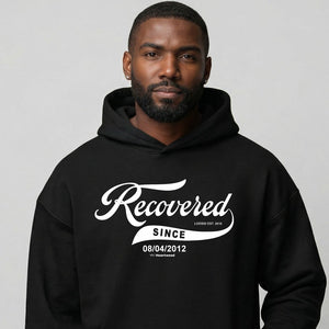 HW recovered since men hoodie with custom date
